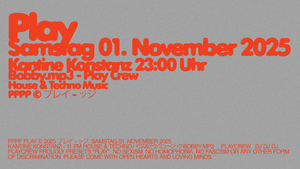 PPPP PLAY 01.NOV. Kantine Konstanz