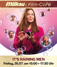 MILKAUS FILMCAFÈ: IT'S RAINING MEN