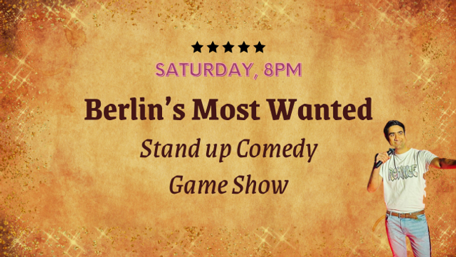Berlin's Most Wanted - English Comedy Game Show in an Art Gallery (Mitte)