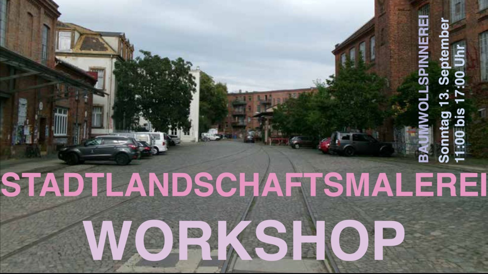 Zweiter LANDSCHAFTSMALEREI WORKSHOP in Leipzig