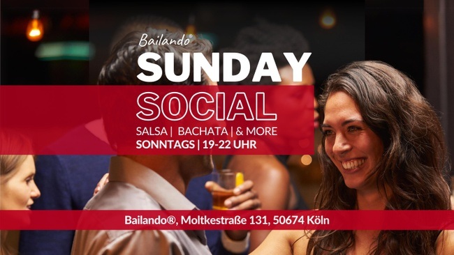 SUNDAY SOCIAL - Salsa, Bachata & more