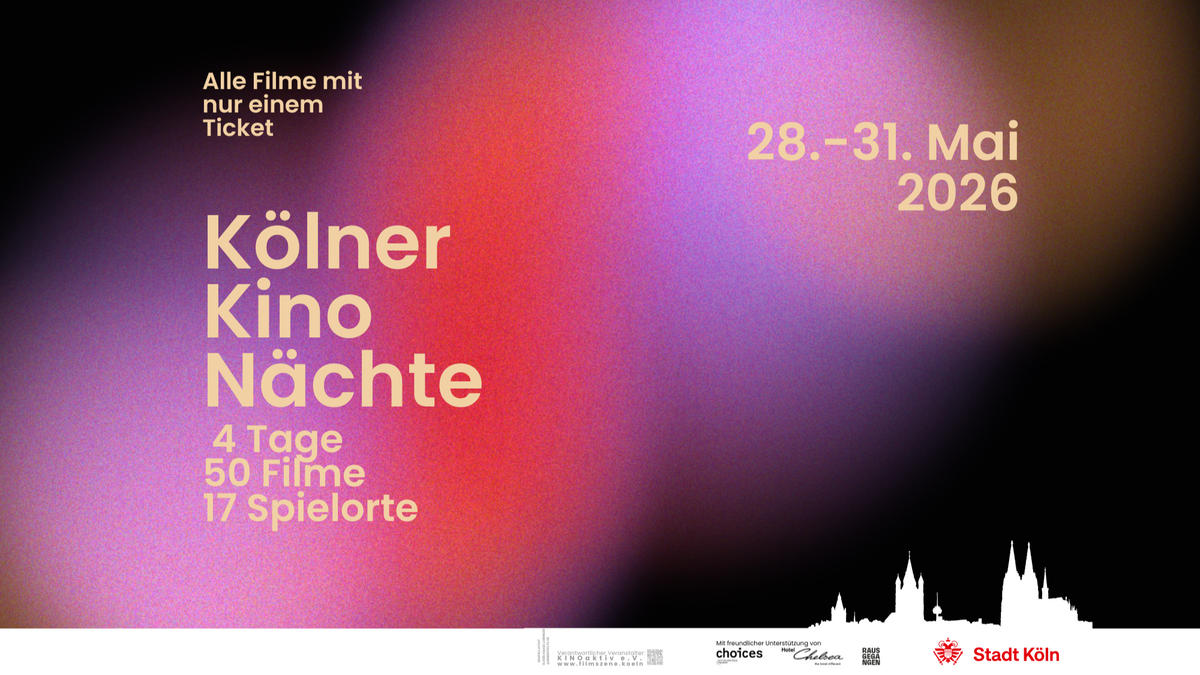 Kölner Kino Nächte \u002D präsentiert von Rausgegangen