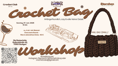 Anfänger:innen Crochet Bag Workshop - Crochet, Charcuterie & Girl Time in Stuttgart
