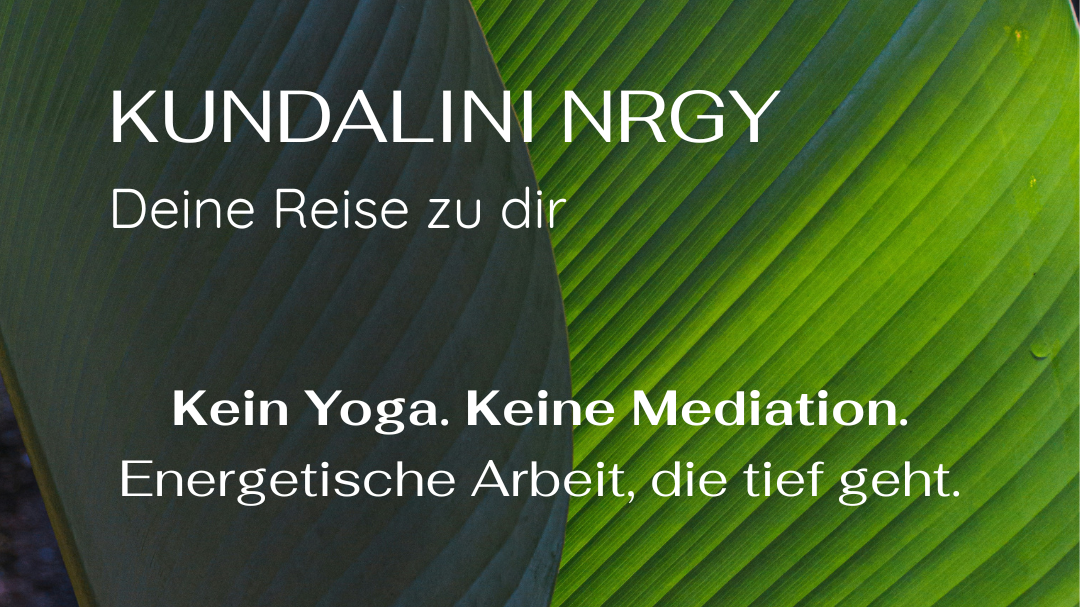 Kundalini NRGY - Deine Reise zu dir