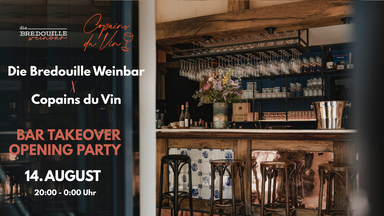 Die Bredouille X Copains du Vin: Bar Takeover Opening Party