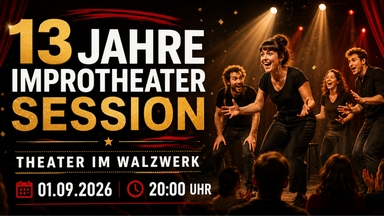 13 Jahre IMPROTHEATER SESSION!