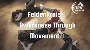 FELDENKRAIS - Awareness Through Movement Class