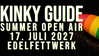 KINKY GUIDE SUMMER OPEN AIR