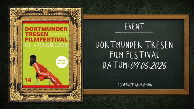 DORTMUNDER TRESEN FILM FESTIVAL