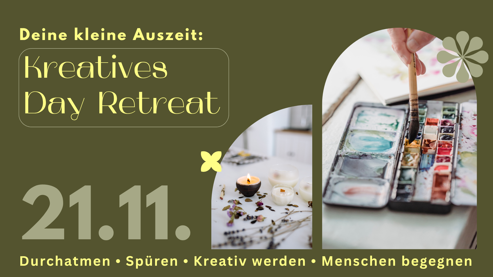 DEINE KLEINE AUSZEIT - Kreatives Day Retreat