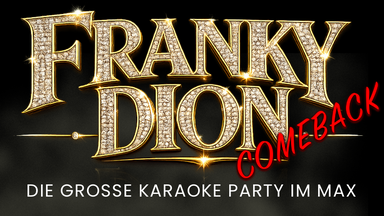 Franky Dion - Die große Karaoke Party im Max
