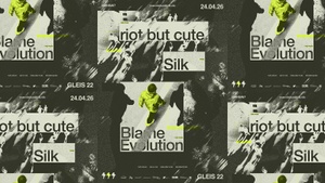 DWNS#67: riot but cute. + Silk + Blame Evolution