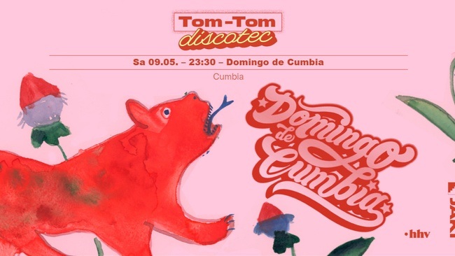 Tom-Tom Discotec presents: Domingo de Cumbia
