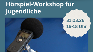 Hörspiel-Workshop für Jugendliche
