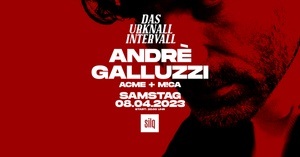 Das Urknall Intervall w/ André Galluzzi, ACME & M!CA