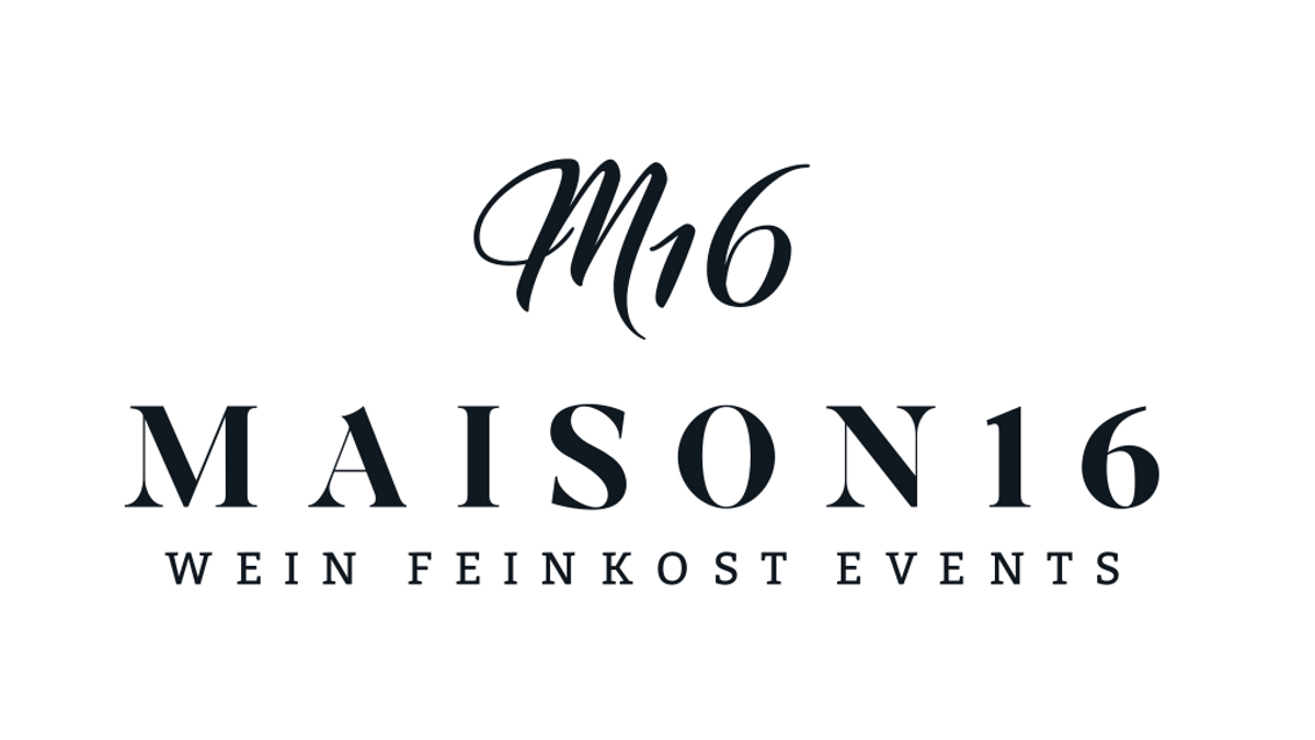 Maison16 | Wein | Feinkost | Events