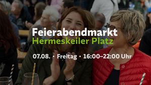 Midsummer & Drinks: Feierabendmarkt Hermeskeiler Platz
