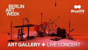 Berlin Art Week • Art Gallery x Concert Night