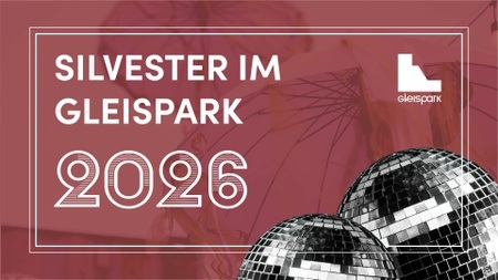 Silvester 2026 @Gleispark