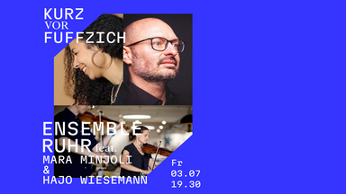 KURZVORFUFFZICH  Ensemble Ruhr StreichQuartett feat. Mara Minjoli & Hajo Wiesemann