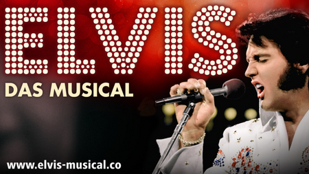 ELVIS - DAS MUSICAL