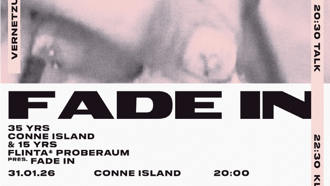 FADE IN - 15yrs FLINTA* Proberaum - Talk, Vernetzung & Clubnacht