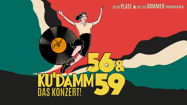 Ku'damm 56 & Ku'damm 59 – Das Konzert
