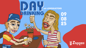 Day Drinking ZAPPES x Loveselectors