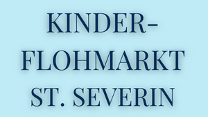 Kinderflohmarkt St. Severin