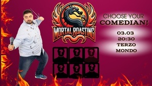 Mortal Roasting 07.03.2025 Berlin