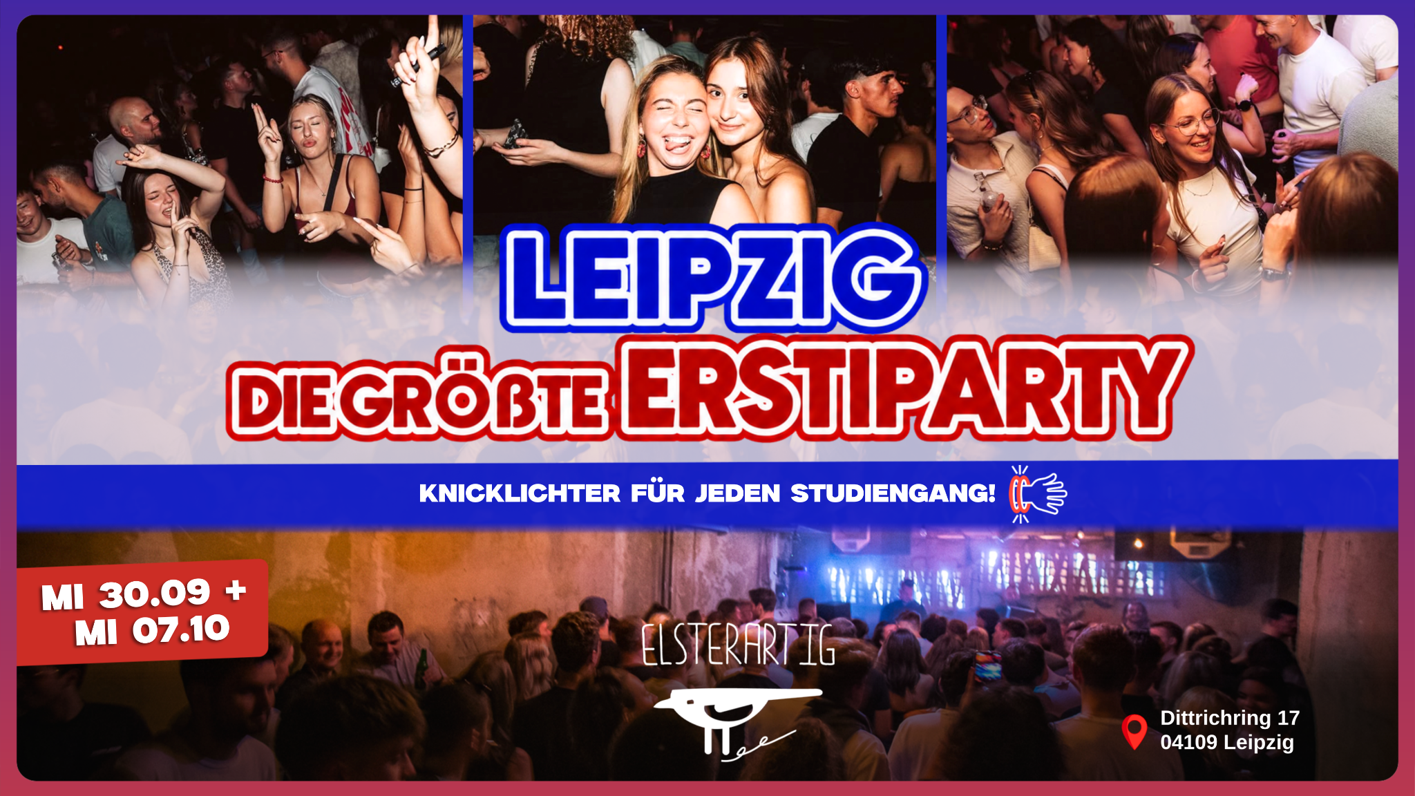 Die größten Erstipartys Leipzigs - Elsterartig | Mi, 30.09. & Mi, 07.10.