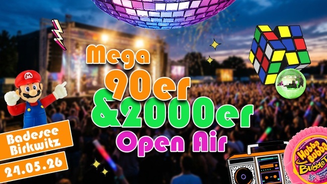 MEGA 90ER & 2000ER • OPEN AIR