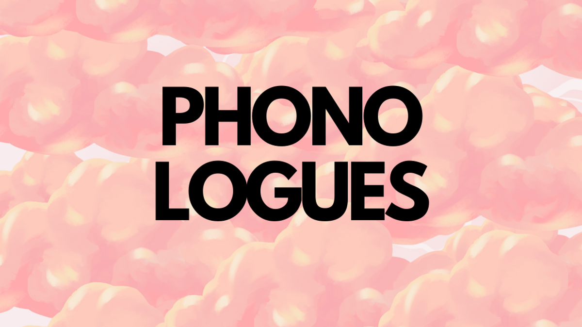 PHONOLOGUES