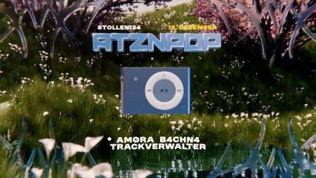 ATZNPOP w/ AMØRA, B4CHN4, Trackverwalter – Trance / Hardbounce / Tekkno – FR 12.12.25 – Stollen134, Dortmund
