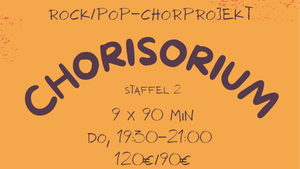 Chorisorium - Staffel 2 - Mitsingen im Chorprojekt