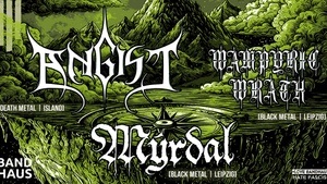 Angist [ISL] + Mýrdal + Wampyric Wrath