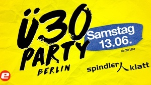 Ü30 Party Berlin