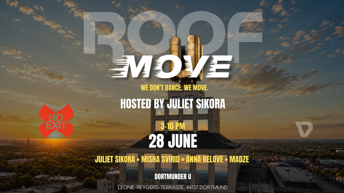 ROOF MOVE hosted by Juliet Sikora