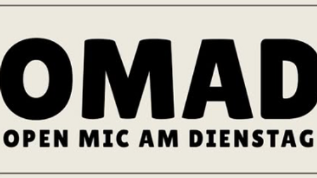 OMAD - OPEN MIC AM DIENSTAG