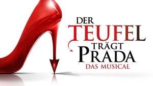 Der Teufel trägt Prada - Das Musical