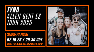 TYNA - Allen geht es Tour 2026