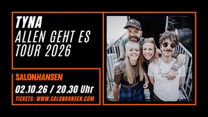 TYNA - Allen geht es Tour 2026