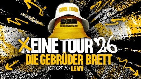 GEBRÜDER BRETT | (K)EINE TOUR 2026