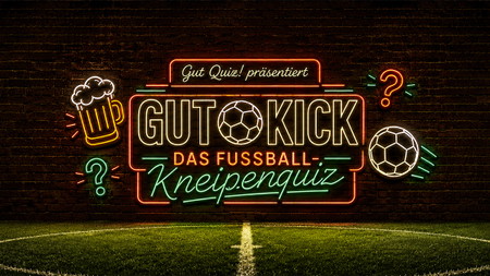 Gut Kick! - das Fußball-Kneipenquiz von Gut Quiz