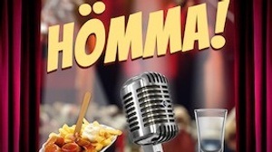 „Hömma“ - Der Ruhrpottabend - Korn, Currywurst und Comedy