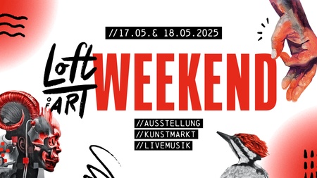 Loft of Art WEEKEND #4