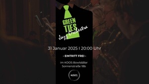 Jazz Friday - Green Ties Jazz Orchestra im KOOS Hotel&Apartments