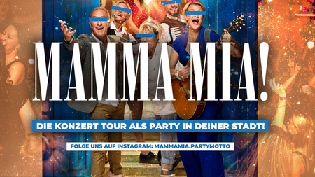 HANNOVER - MAMMA MIA PARTY / KONZERT