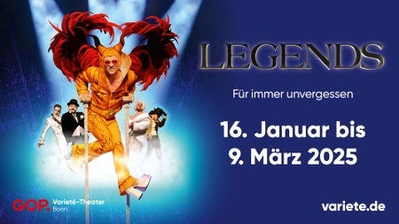 "Legends – Für immer unvergessen" im GOP Varieté-Theater Bonn