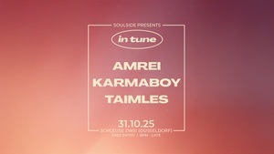 in tune w/ Amrei, Karmaboy & Taimles @ Schleuse Zwei